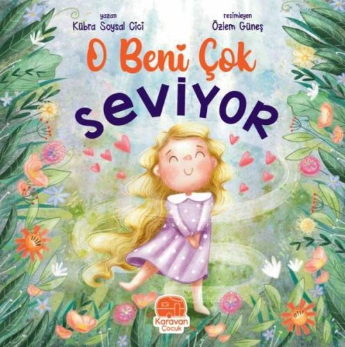 O Beni Çok Seviyor | Kitap Ambarı