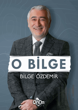 O Bilge | Kitap Ambarı