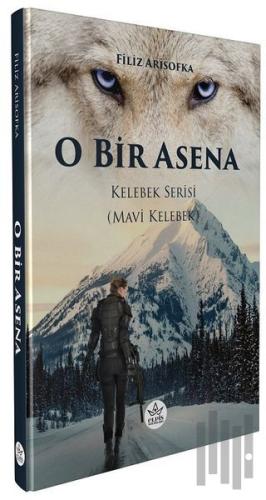 O Bir Asena | Kitap Ambarı