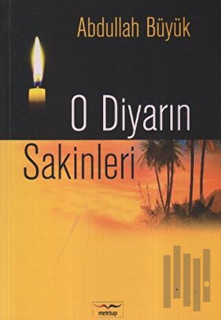 O Diyarın Sakinleri | Kitap Ambarı