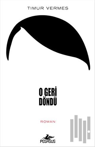 O Geri Döndü | Kitap Ambarı