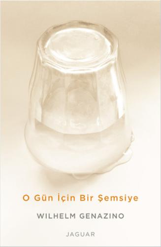 O Gün İçin Bir Şemsiye | Kitap Ambarı