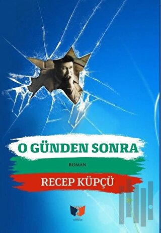 O Günden Sonra | Kitap Ambarı