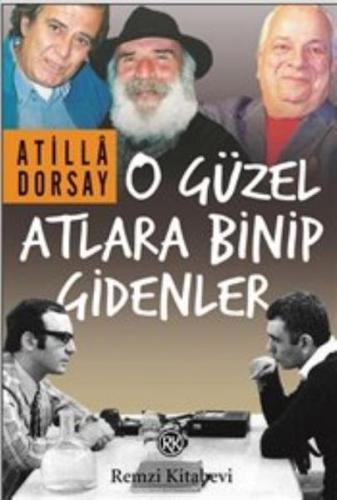 O Güzel Atlara Binip Gidenler | Kitap Ambarı