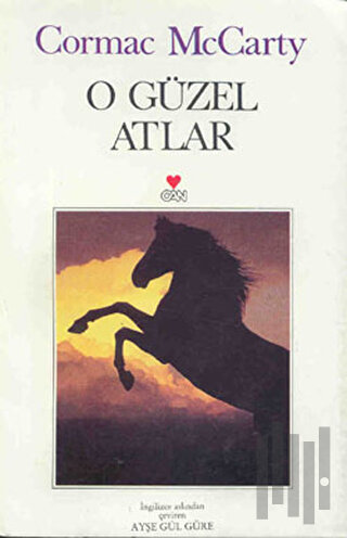 O Güzel Atlar | Kitap Ambarı