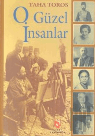 O Güzel İnsanlar | Kitap Ambarı