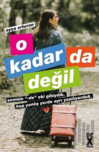 O Kadar Da Değil | Kitap Ambarı