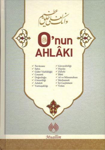 O’nun Ahlakı (Ciltli) | Kitap Ambarı