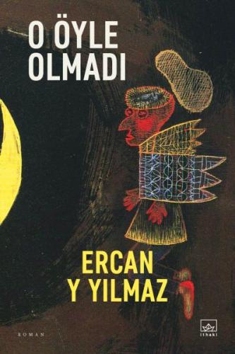 O Öyle Olmadı | Kitap Ambarı