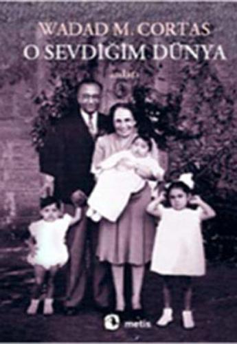 O Sevdiğim Dünya | Kitap Ambarı