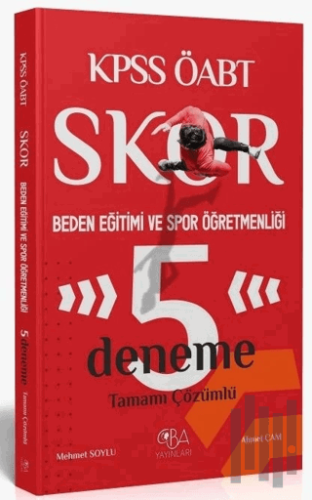 ÖABT Beden Eğitimi ve Spor Öğretmenliği Skor 5 Deneme Çözümlü | Kitap 