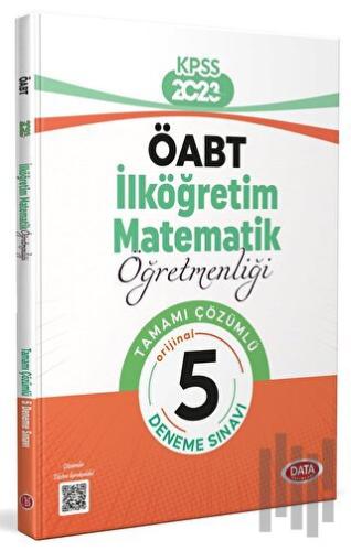 ÖABT İlköğretim Matematik Öğretmenliği Tamamı Çözümlü 5 Deneme Sınavı 