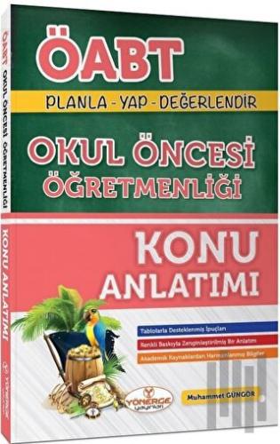 ÖABT Okul Öncesi Öğretmenliği Konu Anlatımlı | Kitap Ambarı