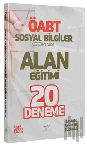 ÖABT Sosyal Bilgiler Öğretmenliği Alan Eğitimi 20 Deneme Çözümlü | Kit