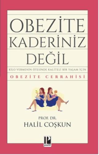 Obezite Kaderiniz Değil | Kitap Ambarı