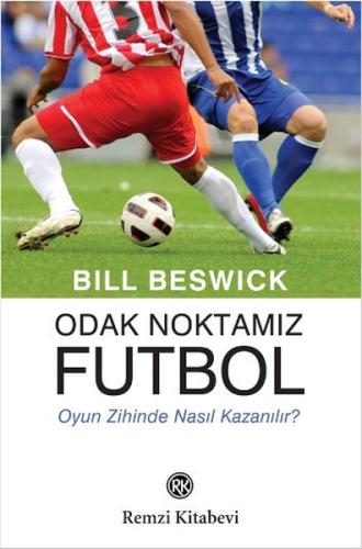 Odak Noktamız Futbol | Kitap Ambarı