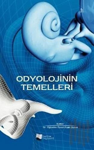 Odyolojinin Temelleri | Kitap Ambarı