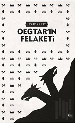 Oegtar'ın Felaketi | Kitap Ambarı