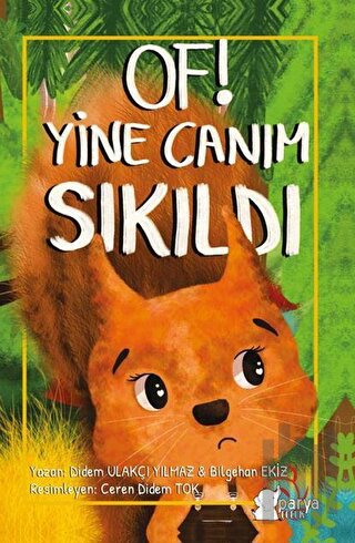 Of! Yine Canım Sıkıldı | Kitap Ambarı