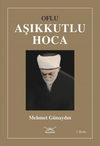 Oflu Aşıkkutlu Hoca | Kitap Ambarı