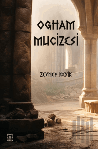 Ogham Mucizesi | Kitap Ambarı