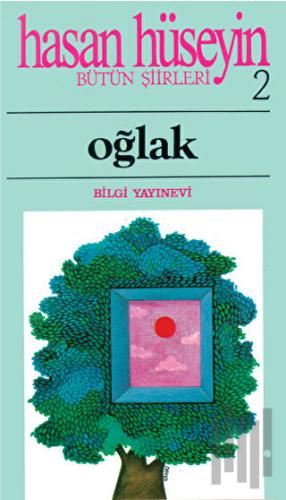 Oğlak Bütün Şiirleri 2 | Kitap Ambarı