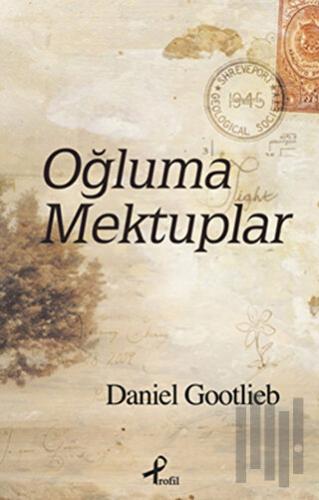 Oğluma Mektuplar | Kitap Ambarı