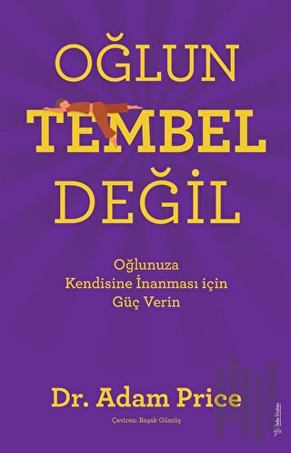 Oğlun Tembel Değil | Kitap Ambarı