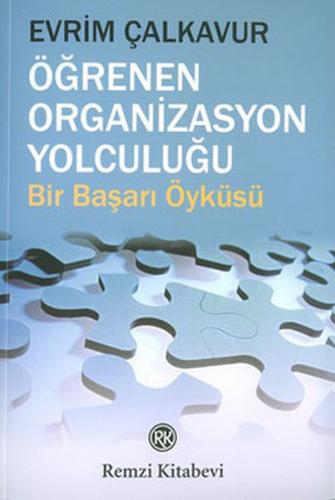 Öğrenen Organizasyon Yolculuğu | Kitap Ambarı