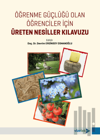 Öğrenme Güçlüğü Olan Öğrenciler İçin Üreten Nesiller Kılavuzu | Kitap 