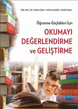 Öğrenme Güçlükleri için Okumayı Değerlendirme ve Geliştirme | Kitap Am