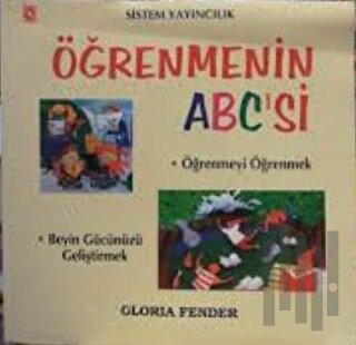 Öğrenmenin ABC’si Öğrenmeyi Öğrenmek Beyin Gücünüzü Geliştirmek | Kita