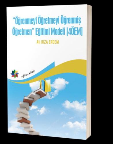 Öğrenmeyi Öğretmeyi Öğrenmiş Öğretmen | Kitap Ambarı