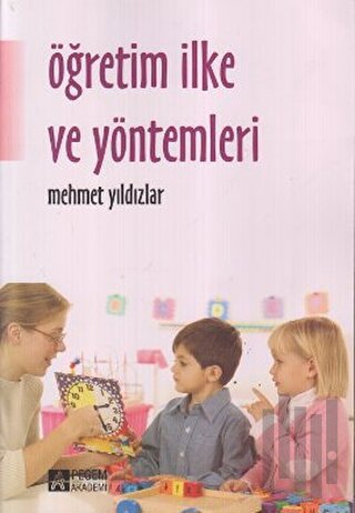 Öğretim İlke ve Yöntemleri (Beyaz Kapak) | Kitap Ambarı