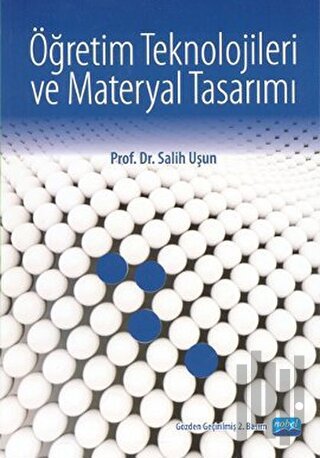 Öğretim Teknolojileri ve Materyal Tasarımı (Salih Uşun) | Kitap Ambarı