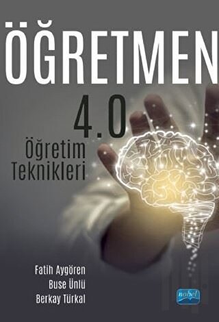 Öğretmen 4.0 - Öğretim Teknikleri | Kitap Ambarı