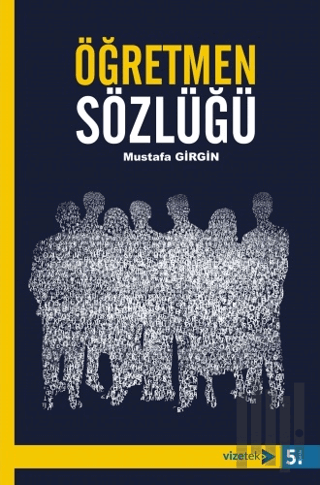 Öğretmen Sözlüğü | Kitap Ambarı