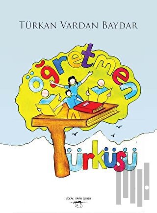 Öğretmen Türküsü | Kitap Ambarı