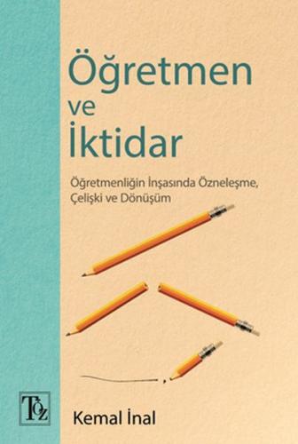 Öğretmen ve İktidar | Kitap Ambarı