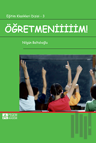 Öğretmeniiiiim! | Kitap Ambarı