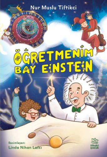 Öğretmenim Bay Einstein | Kitap Ambarı