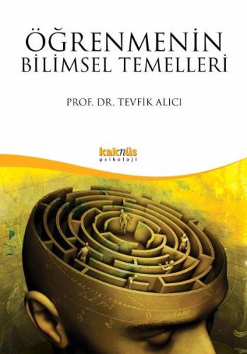 Öğrenmenin Bilimsel Temelleri | Kitap Ambarı