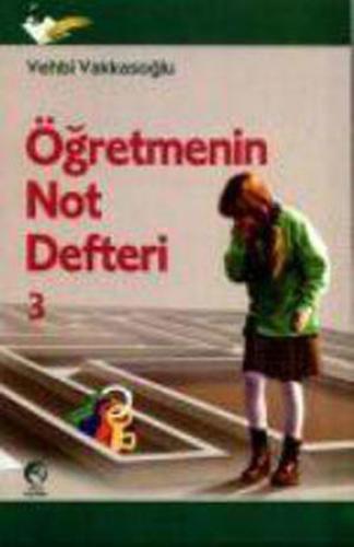 Öğretmenin Not Defteri 3 | Kitap Ambarı