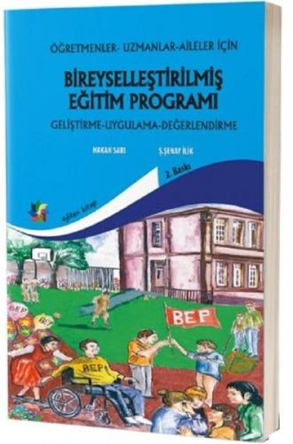 Öğretmenler, Uzmanlar, Aileler İçin Bireyselleştirilmiş Eğitim Proğram