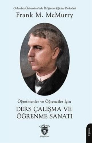 Öğretmenler Ve Öğrenciler İçin Ders Çalışma Ve Öğrenme Sanatı | Kitap 