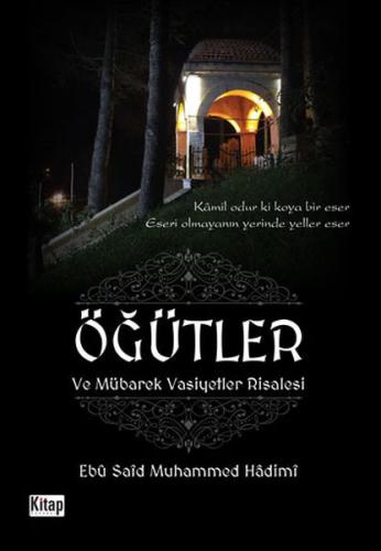 Öğütler ve Mübarek Vasiyetler Risalesi | Kitap Ambarı