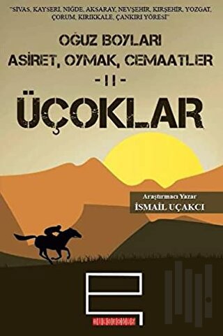 Oğuz Boyları 2 - Üçoklar | Kitap Ambarı