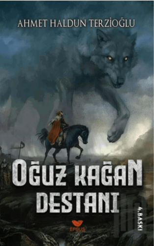 Oğuz Kağan Destanı | Kitap Ambarı