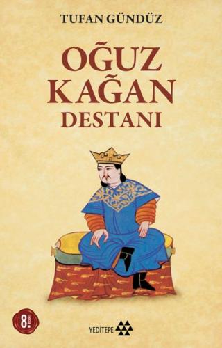 Oğuz Kağan Destanı | Kitap Ambarı