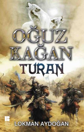 Oğuz Kağan - Turan | Kitap Ambarı